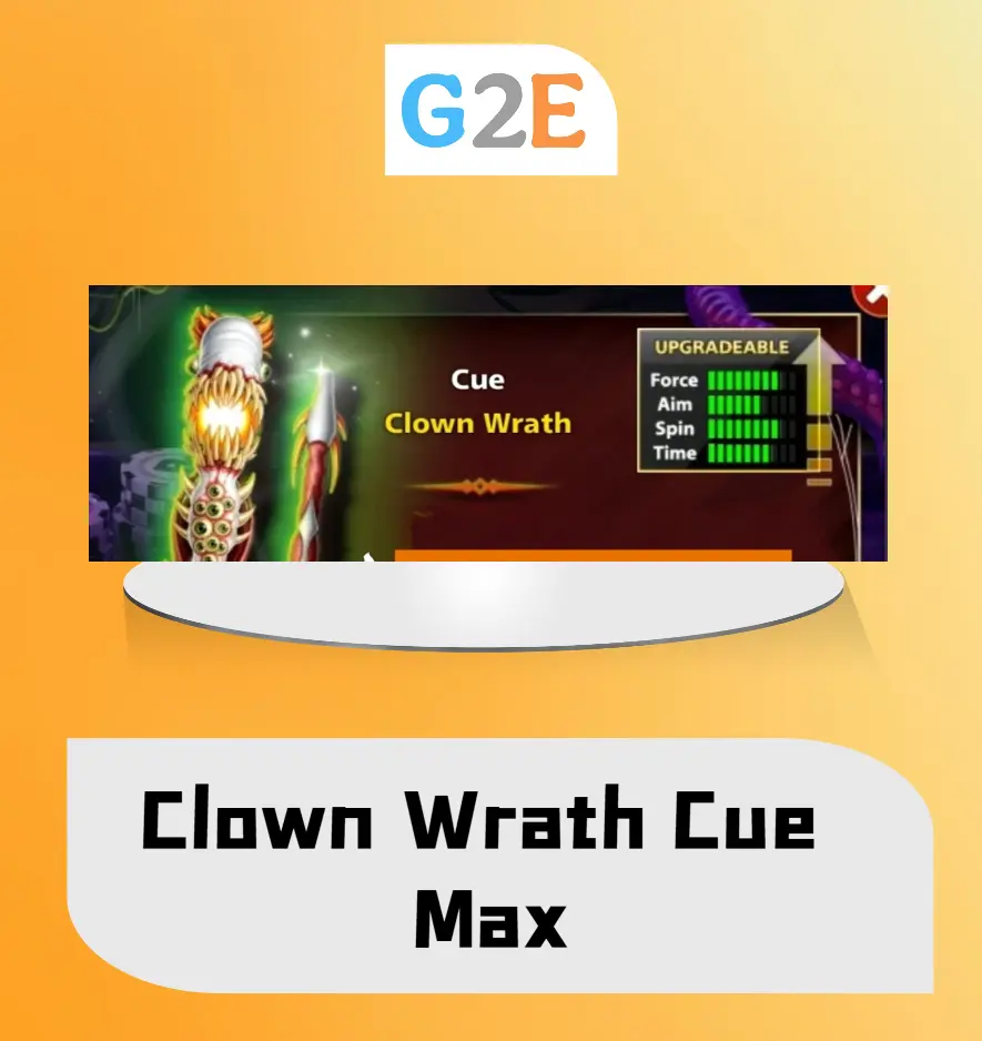 8BP Clown Wrath Cue Max (Minimum 1800 cash to buy)  | Top-Up in your account 