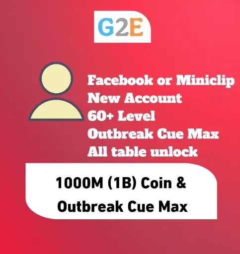 8BP 1000M (1B)  Coins, 60+ Level with Outbreak Cue Max + All Table Unlock | New Account 