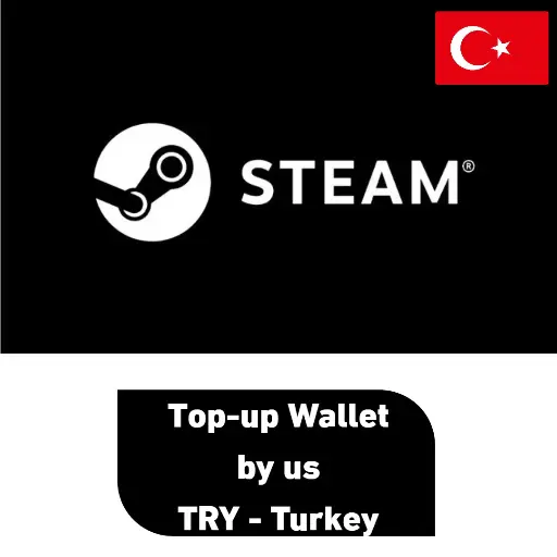 Steam Wallet Top-Up |  TRY - Turkey