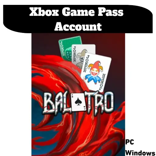 Balatro | Game Pass Account - PC 