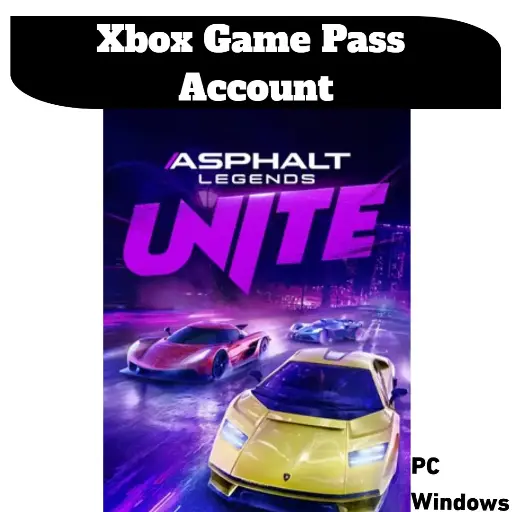 Asphalt Legends Unite | Game Pass Account - PC  